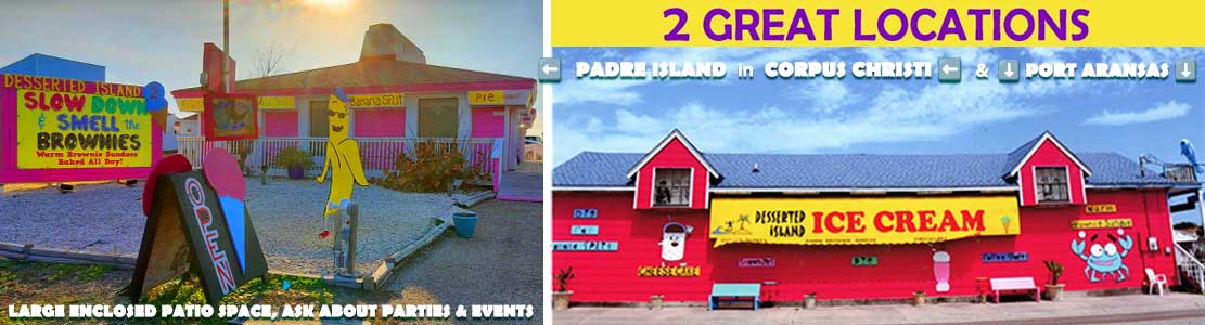 Desserted Island  🍨️  Ice Cream Shop in Port Aransas, Texas